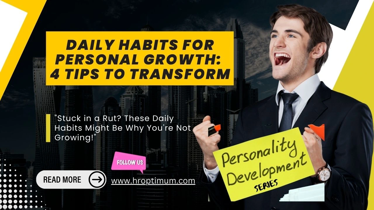 Daily Habits for Personal Growth