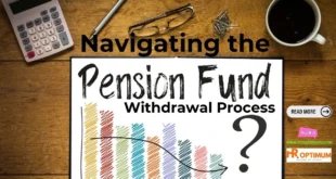 Pension Fund Withdrawal Process